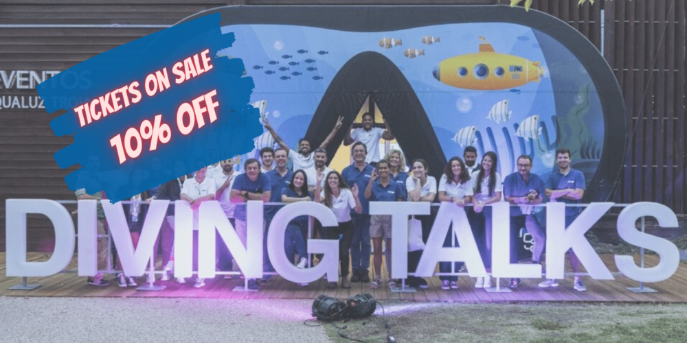 Diving Talks early birds tickets are here 10% OFF.